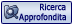 Ricerca Approfondita